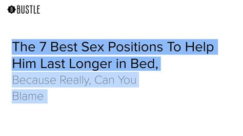 Sex Positions To Make Him Last Longer Video Dailymotion