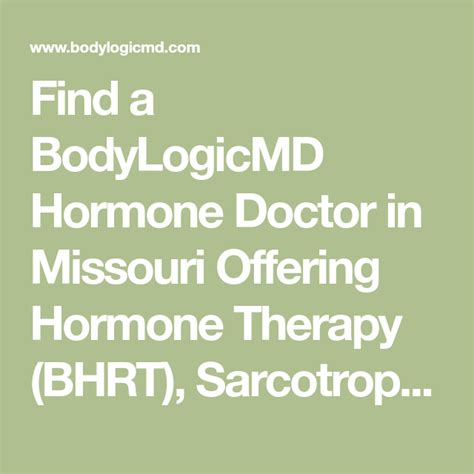 find a bodylogicmd hormone doctor in missouri offering hormone therapy