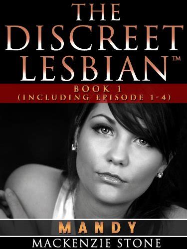the discreet lesbian ~ episodes 1 4 lesbian fiction romance series