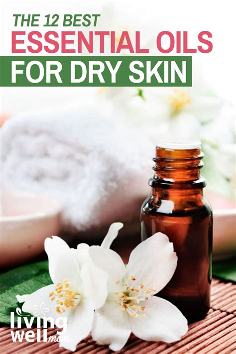 essential oils  dry skin