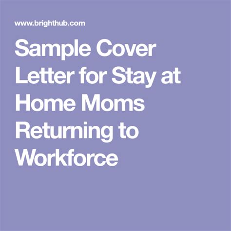 sample cover letter  stay  home moms returning  workforce resume