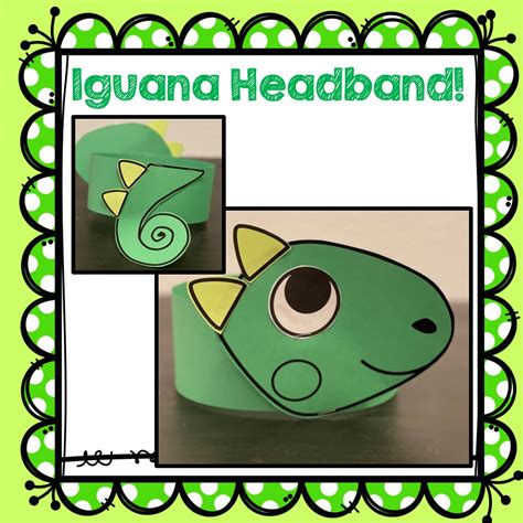 iguana craft iguana headband craft   teachers