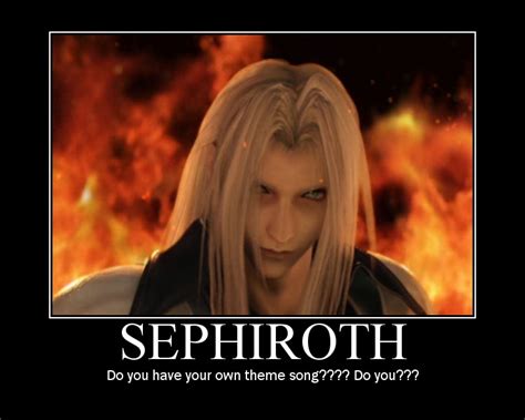 Demotivation Sephiroth By Xrockin Outx On Deviantart