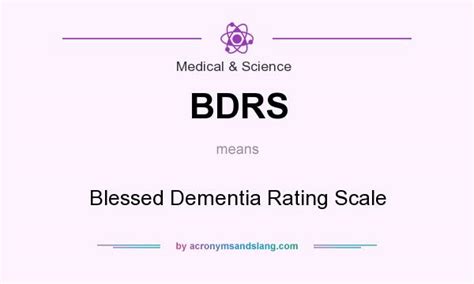 bdrs blessed dementia rating scale  medical science  acronymsandslangcom