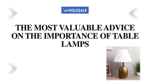 valuable advice   importance  table lamps powerpoint  id