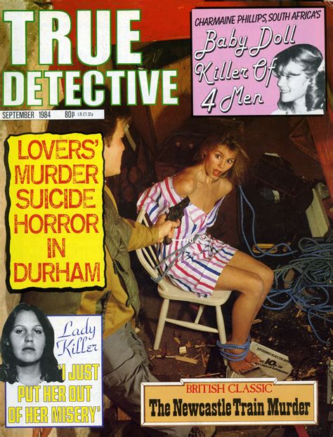 True Detective September 1984 True Detective Detective