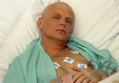 With His Dying Words Poisoned Spy Alexander Litvinenko Named Putin As