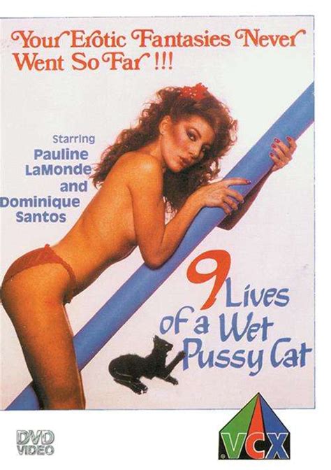 9 Lives Of A Wet Pussy Cat 1995 Adult Dvd Empire