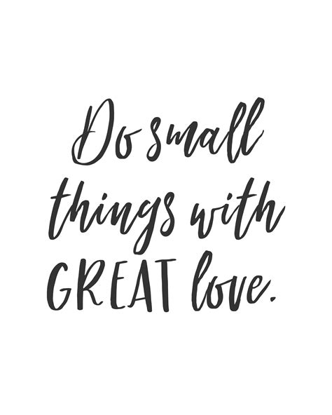 small   great love smallthings greatlove