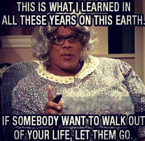 17 best images about madea on pinterest madea quotes funny and haha