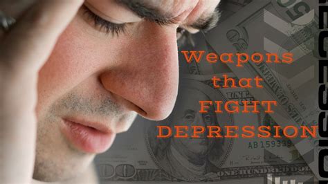using weapons that fight depression marriage missions