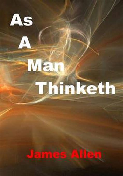 as a man thinketh mind is the master power that molds and makes aura