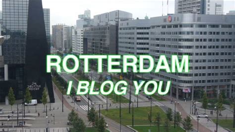 rotterdam  blog  open rotterdam