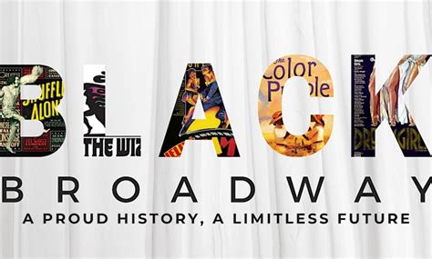 black broadway  proud hist black broadway  proud history  limitless future groupon