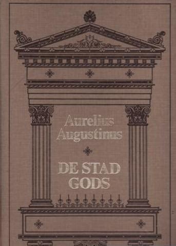 augustinus aurelius de stad gods fraai exemplaar predikatiebundels webshop tolle lege