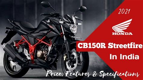 street fire honda cb  launched price features colors  details youtube