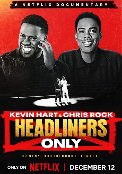kevin hart and chris rock headliners only streaming