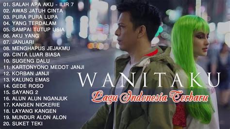 Top Lagu Pop Indonesia Terbaru 2020 Hits Pilihan Terbaik Enak Didengar