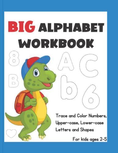 big alphabet workbook trace  color numbers shapes upper case