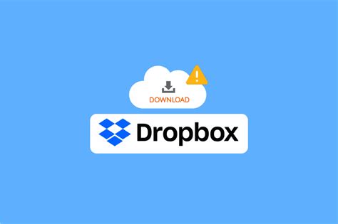 fix dropbox error downloading  file  windows  techcult