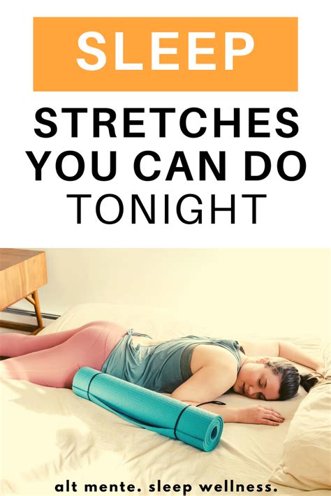 Perfect Stretches For Improving Your Sleep In 2021 Night Routine