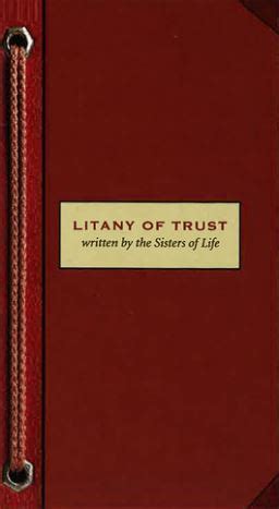 litany  trust sisters  life