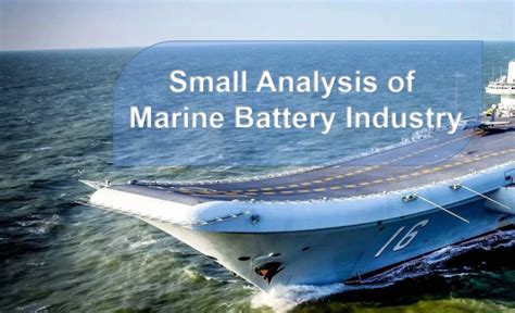 small analysis  marine battery market jyc battery