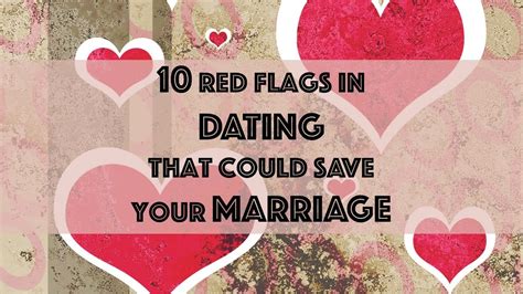 10 Red Flags In Dating That Could Save Your Marriage Youtube