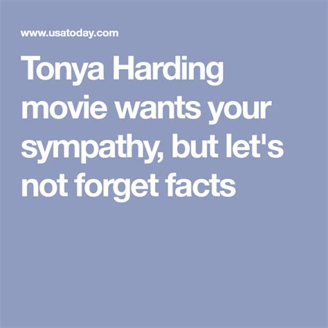 tonya harding movie wants your sympathy but let s not forget facts