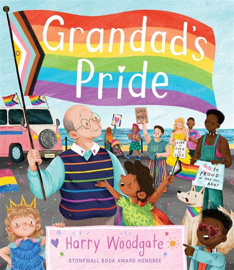 grandad s pride book by harry woodgate official publisher page