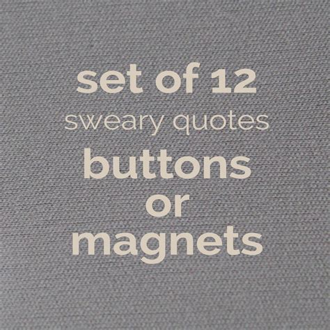 set   sweary sayings    pin  buttons etsy canada