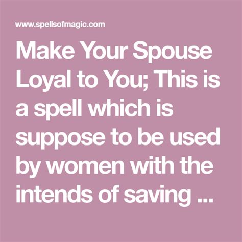 Make Your Spouse Loyal To You Free Magic Spell In 2020 Marriage