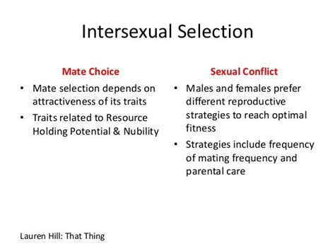 Sexual Selection • Intrasexual Selection