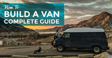 van life guide how to build a diy camper van conversion minivan camper conversion camper van