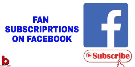 facebook fan subscriptions fan funding option ict byte