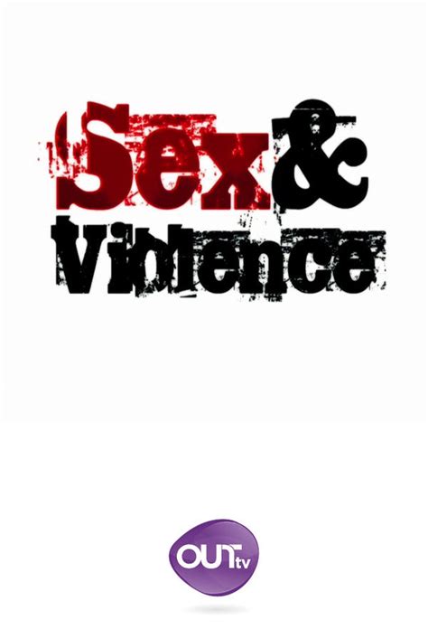 Sex And Violence Season 1 Trakt Tv