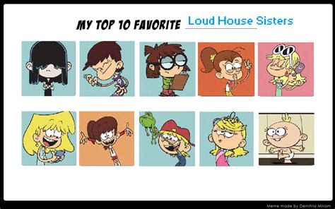 Top 10 Favorite Loud House Sisters By Fondasu On Deviantart