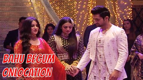 Bahu Begum Latest Episode Onlocation 10th Oct 2019 Youtube