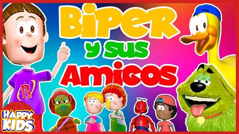 biper  sus amigos canciones  ninos youtube