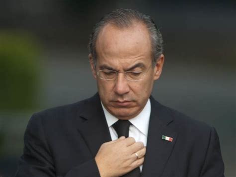 Felipe Calderón Hinojosa “¡el Presidente Más Querido Del País ”