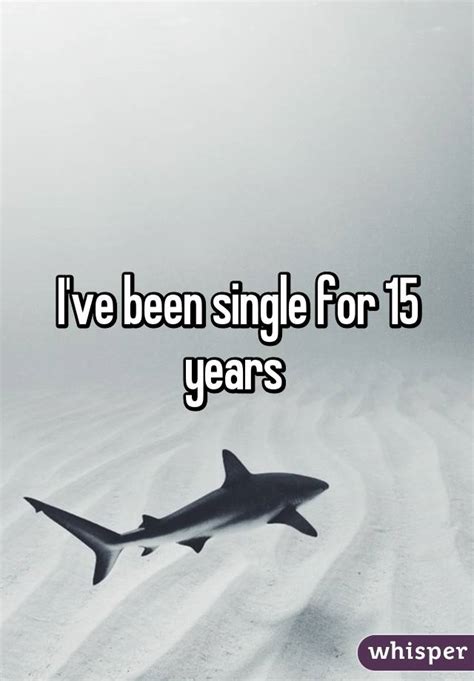 ive  single   years