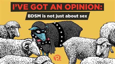 [podcast] I Ve Got An Opinion Bdsm Is Not Just About Sex