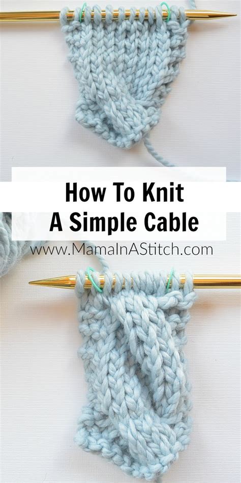 knit  simple cable mama   stitch
