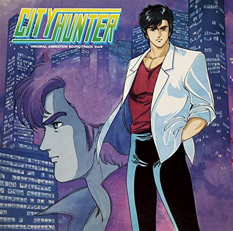 City Hunter オリジナル・アニメーション・サウンドトラック Vol 2 Music