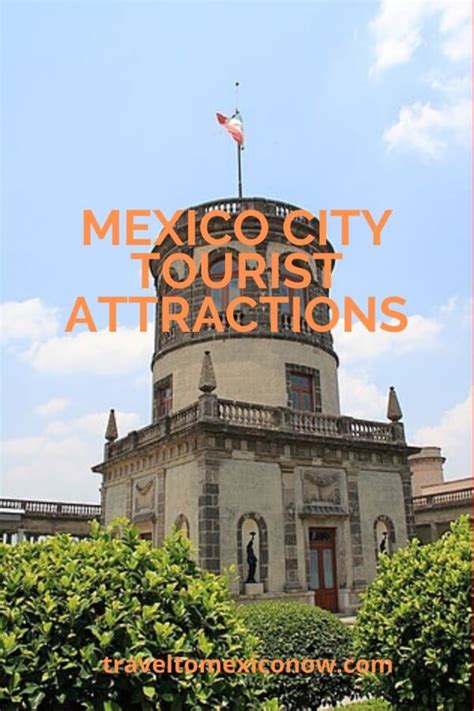 mexico city tourist attractions travel  mexico