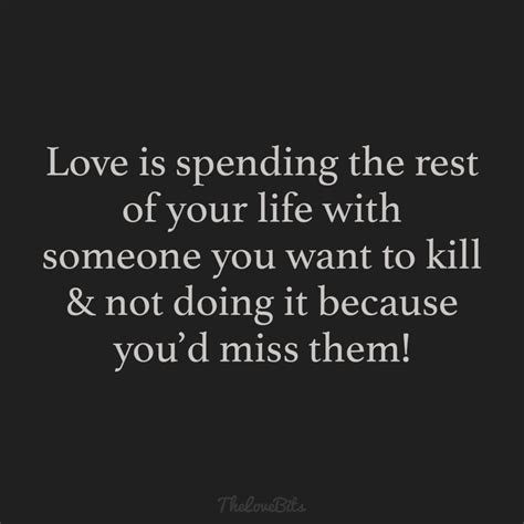 50 Funny Love Quotes And Sayings With Pictures Thelovebits