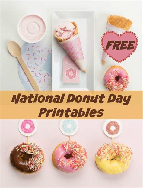 Free National Donut Day Party Printables Nationaldonutday
