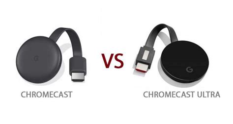 chromecast en chromecast ultra welke moet je kopen
