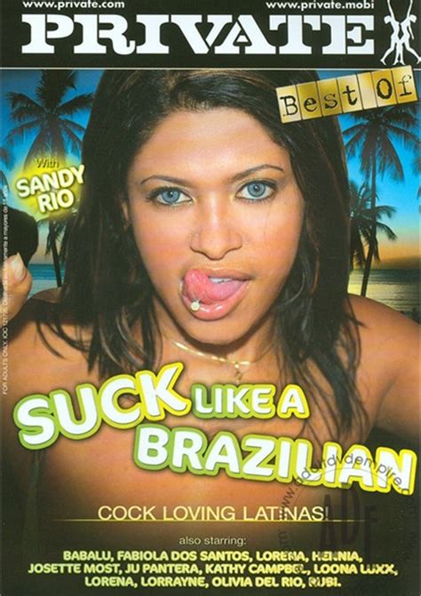 Best Of Suck Like A Brazilian 2011 Adult Dvd Empire