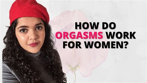 Why Cant I Orgasm How Orgasms Work And What You Should Know Dr